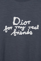 Dark blue T-shirt with white 'Dior for my real friends' script graphic